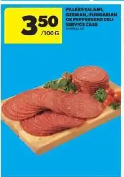 Real Canadian Superstore Pillers Salami offer
