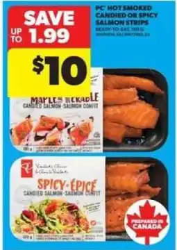 Real Canadian Superstore PC Hot Smoked Candied or Spicy Salmon Strips offer