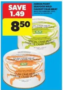 Real Canadian Superstore Heron Point Seafood Wild Caught Crab Meat offer