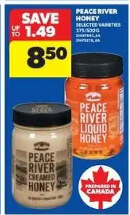 Real Canadian Superstore PEACE RIVER HONEY offer