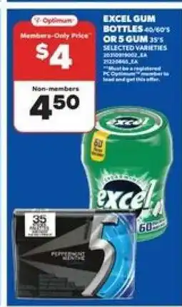 Real Canadian Superstore EXCEL GUM BOTTLES OR 5 GUM offer