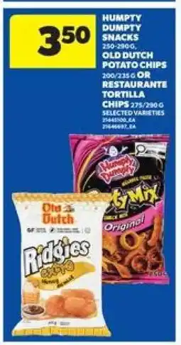 Real Canadian Superstore Humpty Dumpty Snacks, Old Dutch Potato Chips, Restaurante Tortilla Chips offer