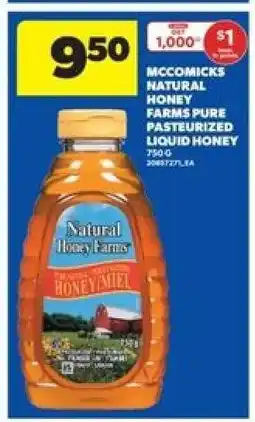 Real Canadian Superstore McCormicks Natural Honey Farms Pure Pasteurized Liquid Honey offer