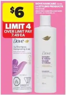 Real Canadian Superstore Dove Haircare or Styling Products offer