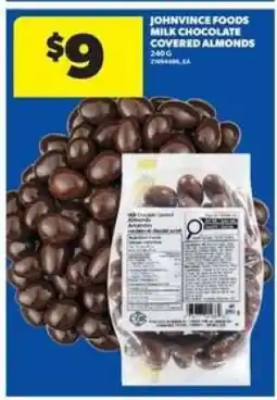 Real Canadian Superstore JOHNVINCE FOODS MILK CHOCOLATE COVERED ALMONDS offer