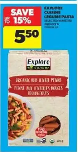 Real Canadian Superstore Explore Cuisine Legume Pasta offer