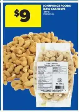 Real Canadian Superstore JOHNVINCE FOODS RAW CASHEWS offer