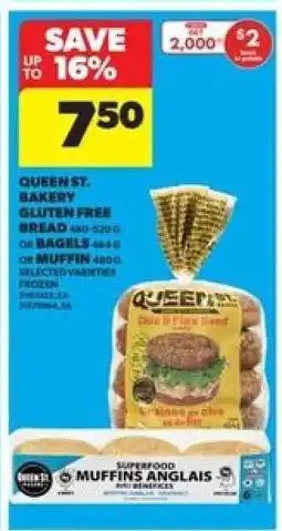 Real Canadian Superstore Queen St. Bakery Gluten Free Bread, Bagels or Muffin offer