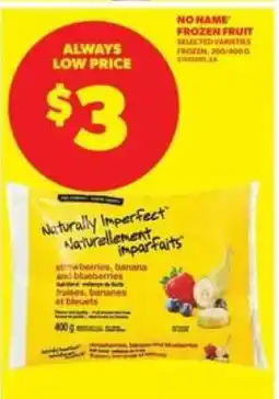 Real Canadian Superstore No Name Frozen Fruit offer