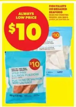 Real Canadian Superstore Fish Fillets or Breaded Seafood offer