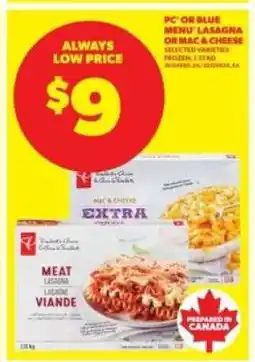 Real Canadian Superstore PC or Blue Menu Lasagna or Mac & Cheese offer