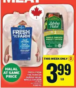 Food Basics FRESH FROM THE FARM OR ZABIHA HALAL WHOLE CHICKEN offer