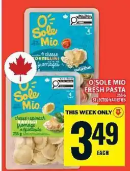 Food Basics O’SOLE MIO FRESH PASTA offer