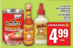 Food Basics Cholula Hot Sauce or Cremosa, La Costena Salsa offer