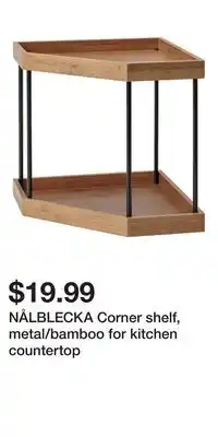 IKEA NÅLBLECKA Corner shelf, metal/bamboo for kitchen countertop offer