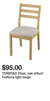 IKEA TONSTAD Chair, oak effect/Fridtuna light beige offer