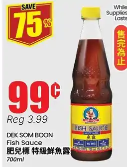 Btrust Supermarket DEK SOM BOON Fish Sauce offer