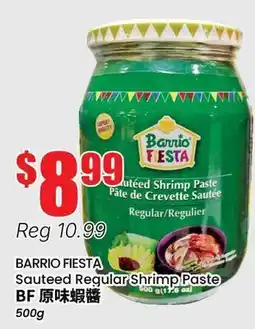 Btrust Supermarket BARRIO FIESTA Sauteed Regular Shrimp Paste offer
