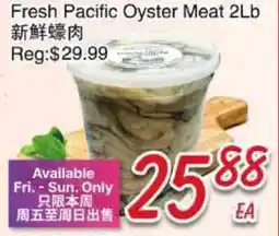 Foody Mart Fresh Pacific Oyster Meat 2Lb offer