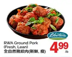 T&T Supermarket RWA GROUND PORK offer
