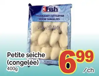 T&T Supermarket PETITE SEICHE (CONGELÉE) offer