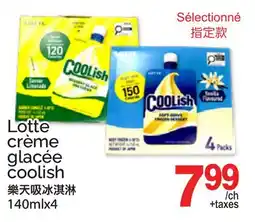 T&T Supermarket LOTTE CRÈME GLACÉE COOLISH, 140MLX4 offer