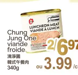 T&T Supermarket CHUNG JUNG ONE VIANDE FROIDE offer