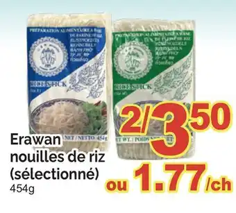 T&T Supermarket ERAWAN NOUILLES DE RIZ offer