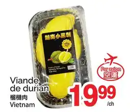 T&T Supermarket VIANDE DE DURIAN offer