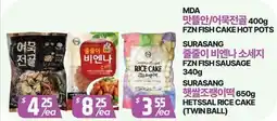 PAT Mart MDA FZN FISH CAKE HOT POTS, SURASANG FZN FISH SAUSAGE, SURASANG HETSSAL RICE CAKE (TWIN BALL) offer