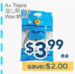 Oceans Fresh Food Market A+ Tilapia offer