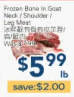 Oceans Fresh Food Market Frozen Bone In Goat Neck / Shoulder / Leg Meat offer