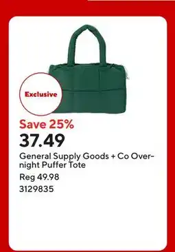 Staples General Supply Goods + Co Overnight Puffer Tote offer