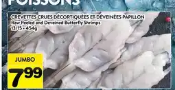 Supermarché PA CREVETTES CRUES DÉCORTIQUÉES ET DÉVEINÉES PAPILLON | Raw Peeled and Deveined Butterfly Shrimps offer