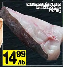 Supermarché PA DARNES DE FLÉTAN FRAIS | Fresh Halibut Steaks offer