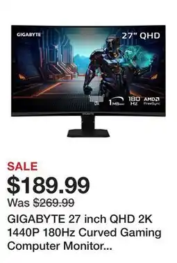 Newegg GIGABYTE 27 inch QHD 2K 1440P 180Hz Curved Gaming Computer Monitor 122% sRGB GS27QCA offer