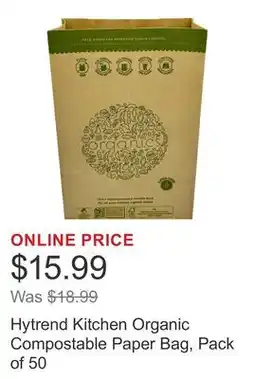 Costco Hytrend Kitchen Organic Compostable Paper Bag, Pack of 50 offer