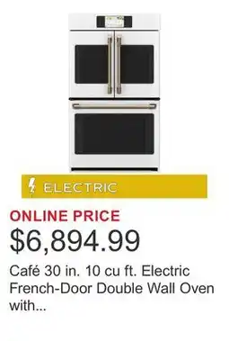Costco Café 30 in. 10 cu ft. Electric French-Door Double Wall Oven with True European Convection offer
