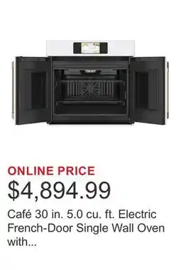Costco Café 30 in. 5.0 cu. ft. Electric French-Door Single Wall Oven with True European Convection offer