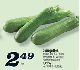 Marché Richelieu COURGETTES | ZUCCHINI SQUASHES offer