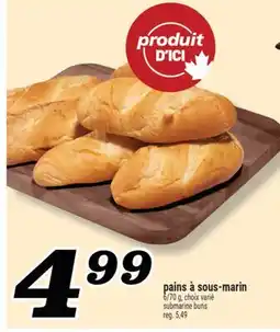 Marché Richelieu PAINS À SOUS-MARIN | SUBMARINE BUNS offer