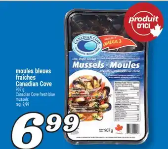 Marché Richelieu MOULES BLEUES FRAÎCHES CANADIAN COVE | CANADIAN COVE FRESH BLUE MUSSELS offer