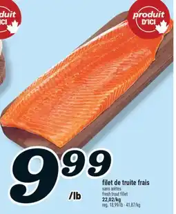 Marché Richelieu FILET DE TRUITE FRAIS | FRESH TROUT FILLET offer