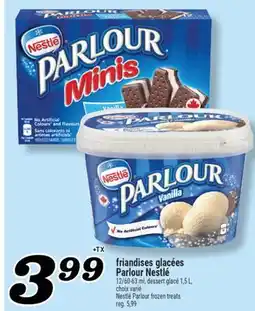 Marché Richelieu FRIANDISES GLACÉES PARLOUR NESTLÉ | NESTLÉ PARLOUR FROZEN TREATS offer