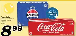 Marché Richelieu PEPSI, COKE | SOFT DRINK offer