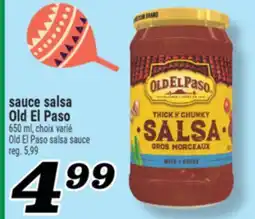 Marché Richelieu SAUCE SALSA OLD EL PASO | OLD EL PASO SALSA SAUCE offer