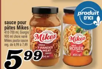 Marché Richelieu SAUCE POUR PÂTES MIKES | MIKES PASTA SAUCE offer
