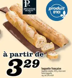 Marché Richelieu BAGUETTE FRANÇAISE | FRENCH BAGUETTE offer