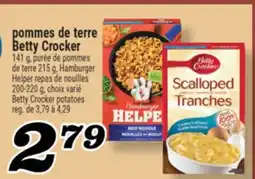 Marché Richelieu POMMES DE TERRE BETTY CROCKER | BETTY CROCKER POTATOES offer