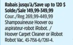 Canadian Tire Hoover Carpet Cleaner or iRobot Robot Vac offer
